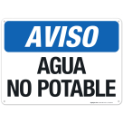 Notice Non-Potable Water Spanish Sign