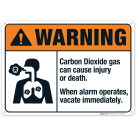 Carbon Dioxide Gas Can Cause Injury Or Death When Alarm Operates Vacate Immediately Sign