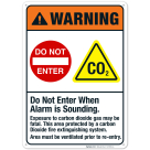 Do Not Enter When Alarm Is Sounding Area Protected By Carbon Dioxide Sign