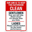 Our Aim Is To Keep This Bathroom Clean Gentlemen Sign