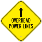 Overhead Power Lines With Up Arrow Sign