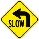 Slow Left Arrow Graphic Sign