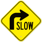 Slow Right Arrow Graphic Sign