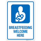 Breastfeeding Welcome Here With Graphic Sign