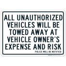All Unauthorized Vehicle Towed Away Sign