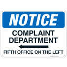 Notice Complaint Department Fifth Office On The Left With Arrow Sign
