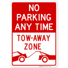 No Parking Any Time Tow Away Zone Sign