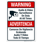 Audio And Video Surveillance Bilingual Sign