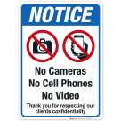 Notice No Cameras Cell Phones Sign