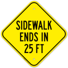 Sidewalk Ends Sign