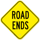 Road Ends Sign