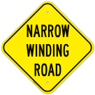 Narrow Winding Road Sign