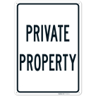 Private Property Sign, (SI-7240)