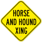 Horse And Hound Crossing Sign