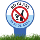 No Glass Allowed In Pool Area With Stake Sign