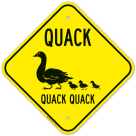 Quack Quack Quack With Duck And Duckling Graphic Sign