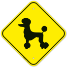 Guard Dog Poodle Graphic Sign