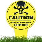 Caution Pesticide Application Keep Out With Stake Sign