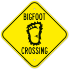 Bigfoot Crossing With Graphic Sign