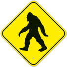 Sasquatch Big Foot Crossing Signs Sign