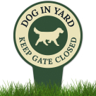 Dog In Yard Keep Gate Closed With Stake Sign