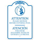Attention Shower Before Entering Pool Bilingual Sign