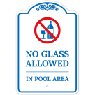 No Glass Allowed In Pool Area With Graphic Sign