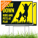 Slow Down Kids And Pets at Play Sign, (2 Pack)