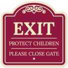 Exit Protect Children Please Close Gate Décor Sign