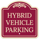 Hybrid Vehicle Parking Décor Sign