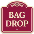 Bag Drop Décor Sign