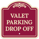 Valet Parking Drop Off Décor Sign