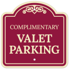 Complimentary Valet Parking Décor Sign