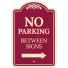 No Parking Between Signs With Right Arrow Décor Sign
