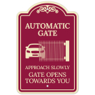 Automatic Gate Approach Slowly Gate Opens Towards You Décor Sign