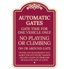 Automatic Gates Gate Timed For One Vehicle Only Décor Sign