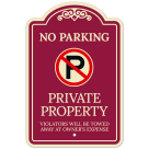 Private Property Violators Towed Away At Owner Expense Décor Sign