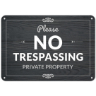 Please No Trespassing, Private Property Sign