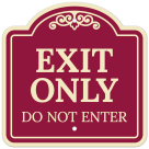 Exit Only Do Not Enter Décor Sign