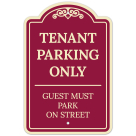 Tenant Parking Only Guests Park On Street Décor Sign