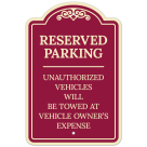 Reserved Parking Unauthorized Vehicles Will Be Towed Décor Sign