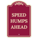 Speed Humps Ahead Décor Sign