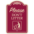 Please Don't Litter Décor Sign, (SI-73514)