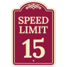 Speed Limit 15 Décor Sign