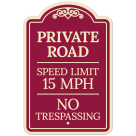 Private Road Speed Limit 15 Mph No Trespassing Décor Sign