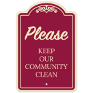 Please Keep Our Community Clean Décor Sign, (SI-73535)