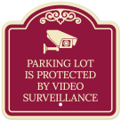 Parking Lot Is Protected By Video Surveillance With Décor Sign