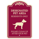 Deated Pet Area Residents Only Please Clean Up After Your Pet Décor Sign