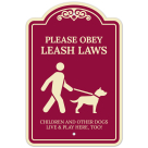 Please Obey Leash Laws Décor Sign