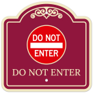 Do Not Enter With Symbol Décor Sign